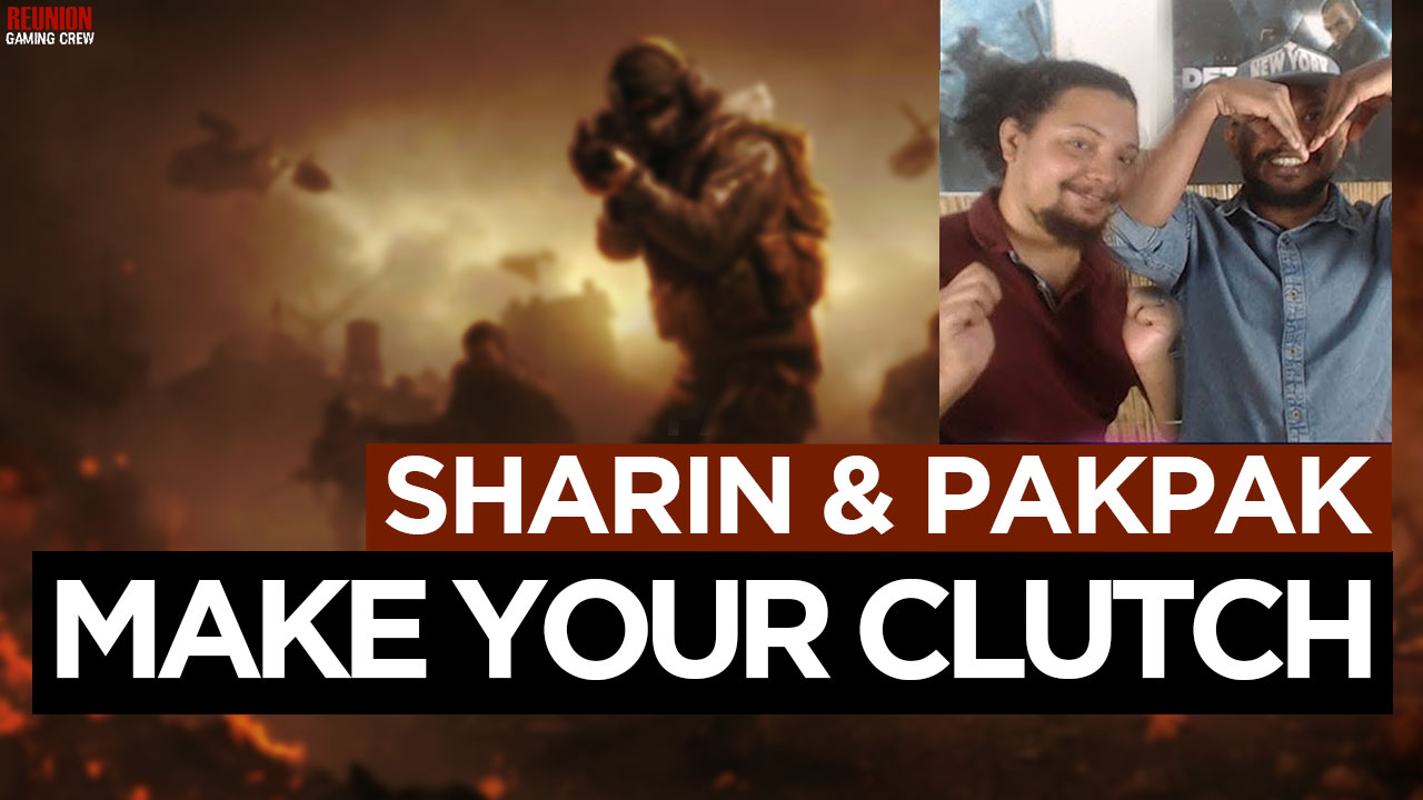 myc - make yout clutch - reunion gaming crew